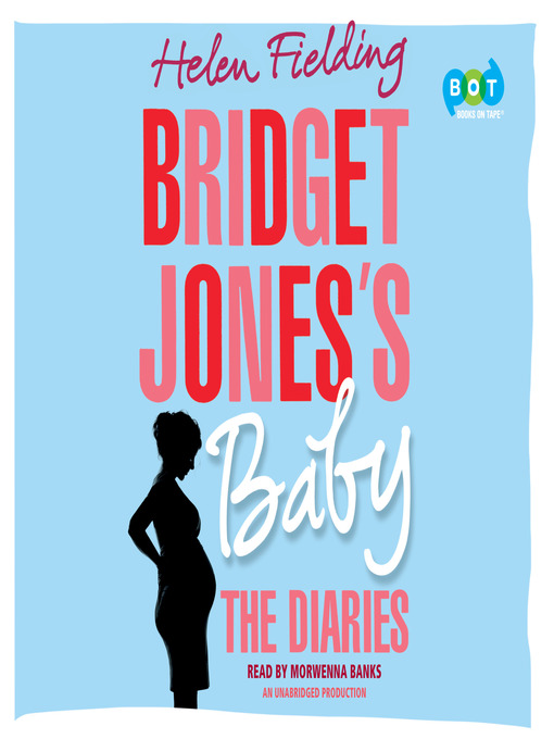 Title details for Bridget Jones's Baby by Helen Fielding - Wait list